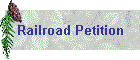 Railroad Petition
