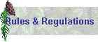 Rules & Regulations